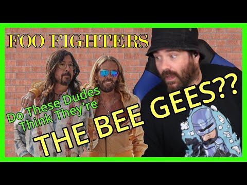 THE DEE GEES (Foo Fighters) "You Should Be Dancing" | Middle-Aged White Guy Reacts