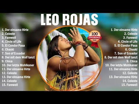 Leo Rojas 10 Super Éxitos Románticas Inolvidables MIX - ÉXITOS Sus Mejores Canciones