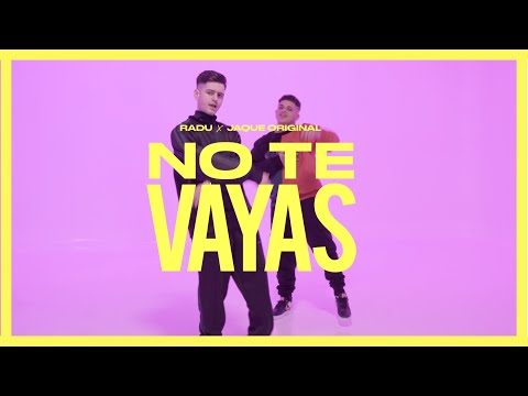 Radu, Jaque Original - No Te Vayas 💔  (Videoclip Oficial)