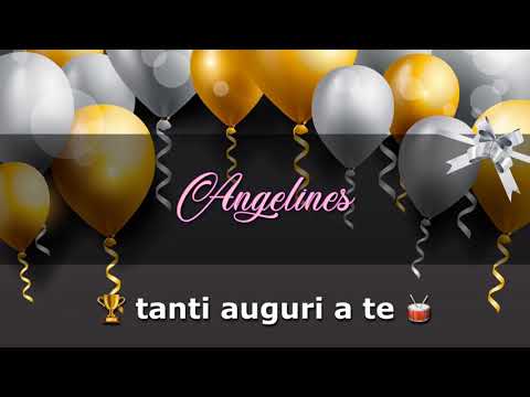 BUON COMPLEANNO ANGELINES Angelclasico TANTI AUGURI
