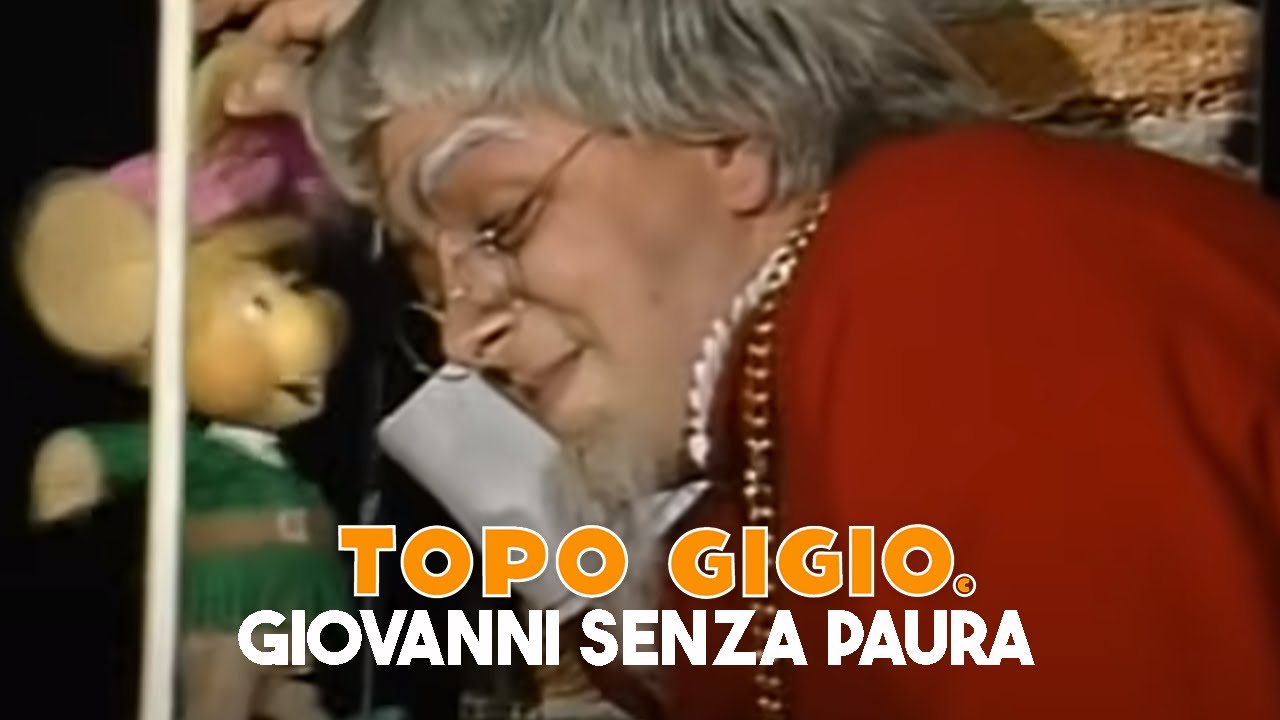 Topo Gigio © - Giovanni senza paura