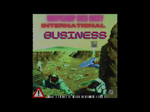 WavyCamp Rich Ricky -  “International Business” (Official Audio)
