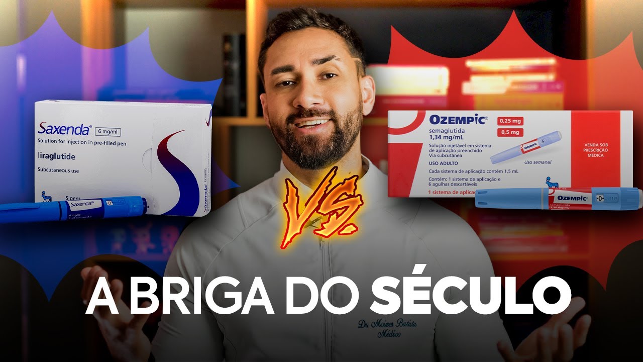 SAXENDA OU VICTOZA X OZEMPIC - O VEREDITO!