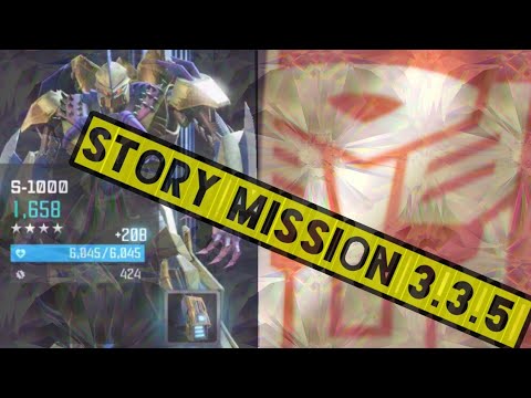 Story mission 3.3.5 run through S1000- Transformers forged to fight