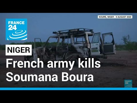 French army kills key IS group suspect in 2020 murders of Niger aid workers • FRANCE 24 English