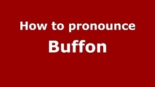 How to pronounce Buffon