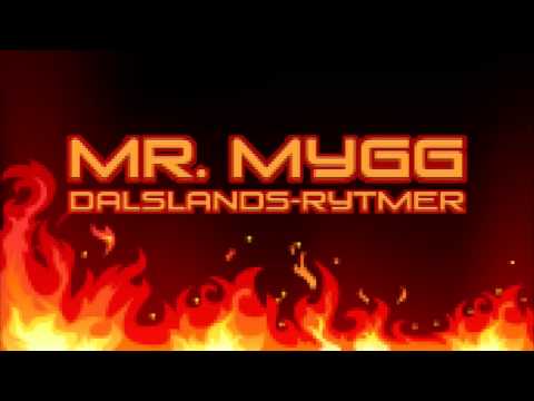 Mr. Mygg // Dalslands-rytmer