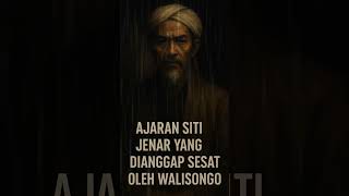Download lagu The teachings of Sheikh Siti Jenar which are considered heretical mp3 Download lagu The teachings of Sheikh Siti Jenar which are considered heretical mp3