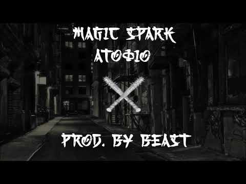 MAGIC SPARK - ΑΤΟΦΙΟ (Prod by Beast)