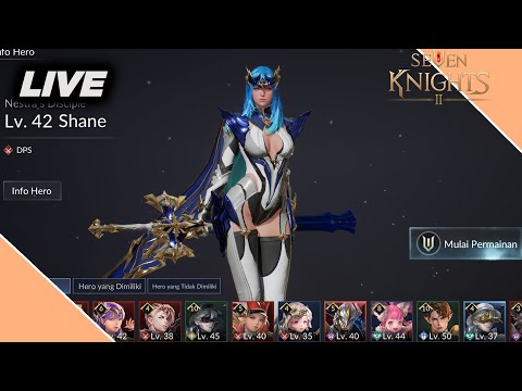 [🔴LIVE ] Siang Semuanya Semangat Dayli - SEVEN KNIGHTS 2