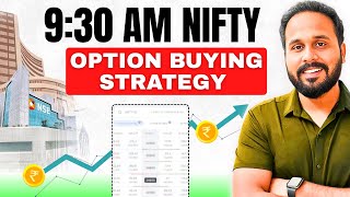 Simple 9:30 AM Nifty Option Buying Strategy for Beginners and Busy Professionals thumbnail