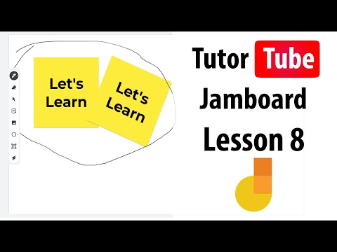Jamboard Tutorial Lesson 8 Sticky Note