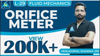 Fluid Mechanics | Module 4 | Orifice Meter (Lecture 29)