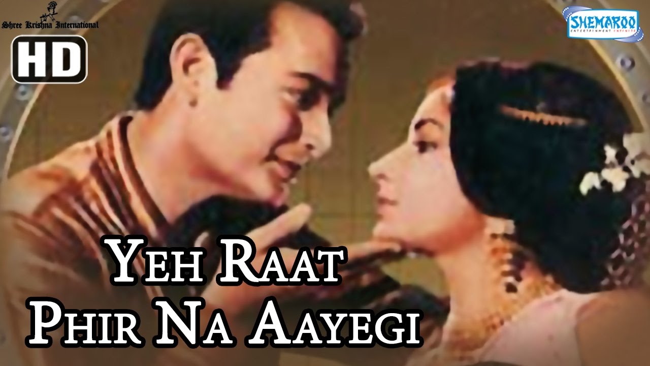 Yeh Raat Phir Na Aayegi video thumbnail