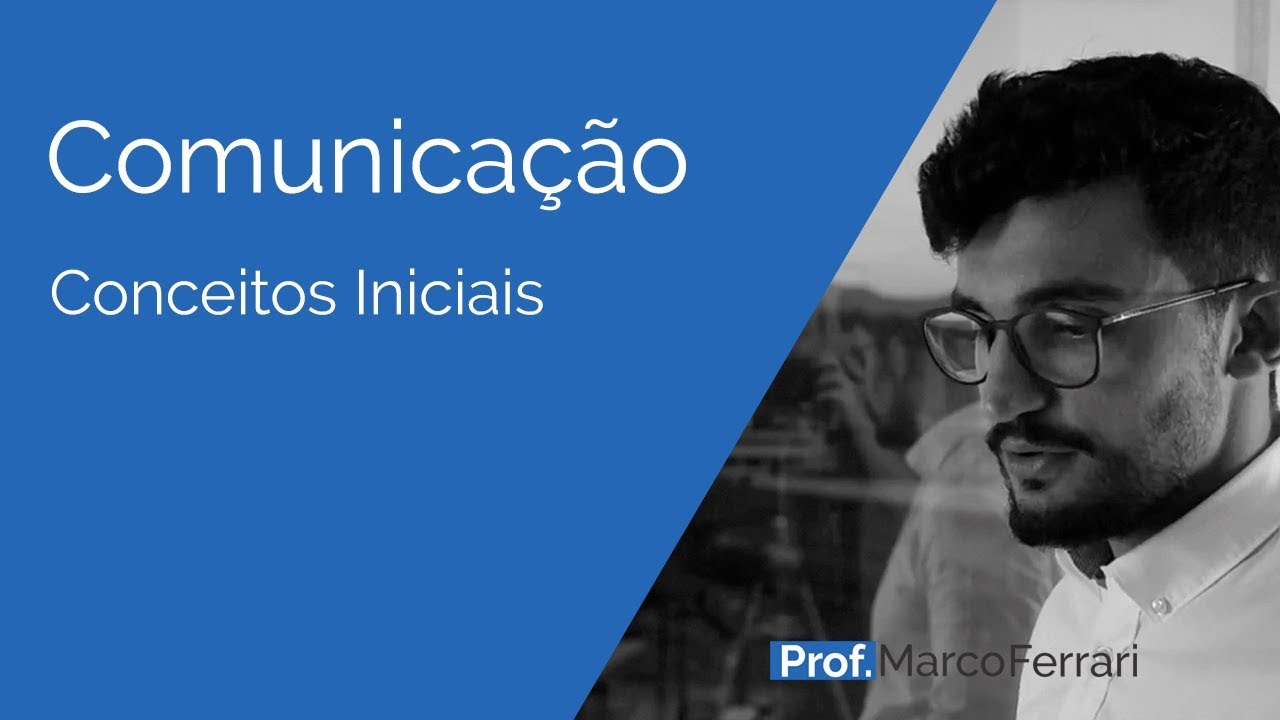 Comunicação - Conceitos Iniciais