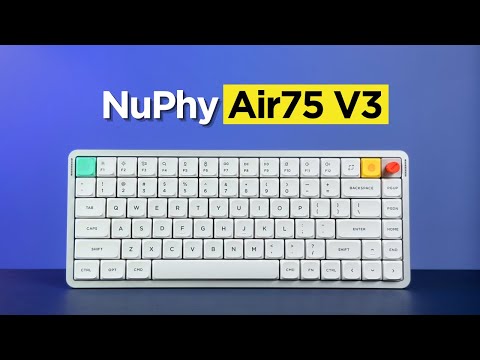 NuPhy Air75 V3 Review: The Next Evolution of Low-Profile Keyboards