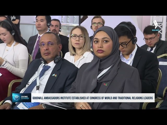 Dünya ve Geleneksel Din Liderlerinin Kongresi kapsamında İyi Niyet Elçileri Enstitüsü kurulacak