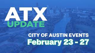 ATX Update Feb 23-27