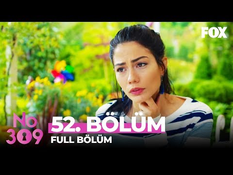 No: 309 52. Bölüm