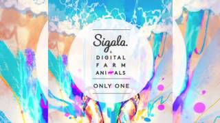 Sigala x Digital Farm Animals - Only One (Audio)