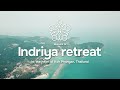 Vipassana Koh Phangan | Indriya Retreat Center Thailand – Silent & Meditation Retreat