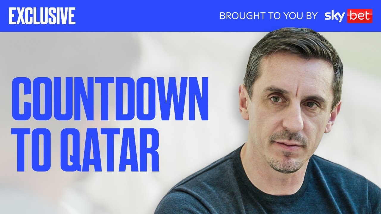 Gary Nevilleâs Countdown to Qatar | Overlap Xtra