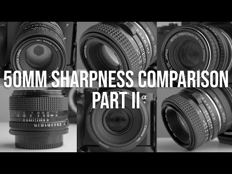 50mm lens sharpness comparison part II