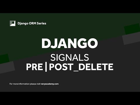 Django Signals | Pre and Post Delete thumbnail