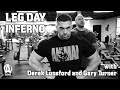 Leg Day Inferno with Derek Lunsford and Gary 