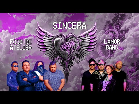 Sincera- Foco de Atelier & Lamor Band (video Oficial)