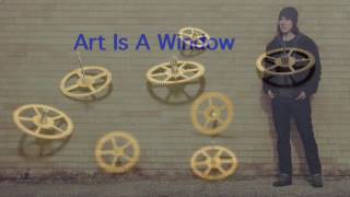 Art Is A Window by Jason Wilber