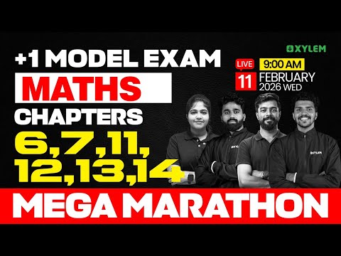 Plus One Model Exam Maths | Chapters: 6,7,11,12,13,14 | Mega Marathon | Xylem Plus One