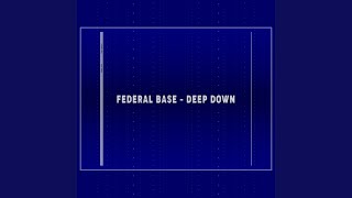 Deep Down (Alternative Club Mix)