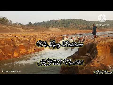 Me long Bakhraw ll Khasi Gospel Songs ll Khb No:292