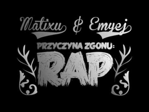 Ejdrjen x PejK - Przyczyna zgonu: RAP [DISS Matixu&Emyej] [HD]