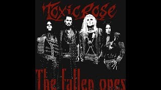 TOXICROSE - The Fallen Ones (Official Lyric Video)