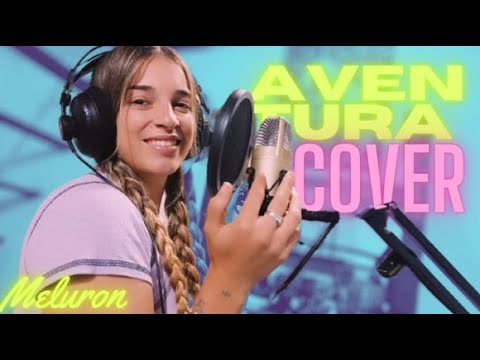 Aventura (Pijama Party) - Cover Acustico - Meluron