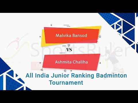 Malvika Bansod Vs Ashmita Chaliha U19 |  All India Junior Ranking Tournament |2017