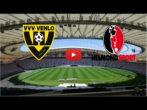 🔴VENLO – HELMOND SPORT. LIVE-HD. NEDERLAND EERSTE DIVISIE. (ALLEEN ABONNEES)