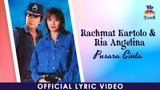 Download lagu Rachmat Kartolo & Ria Angelina - Pusara Cinta mp3