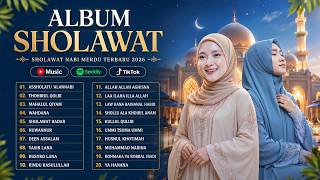 Download lagu FULL ALBUM SHOLAWAT NABI TERBARU 2026 | Nissa Sabyan & Alfina Nindiyani - Sholawat Penyejuk Hati mp3