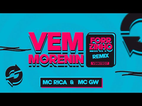FORROZINHO • Vem Moreninho Satisfazer Mc Rica, Mc Gw, Vinnyrd7 - RD7CDs