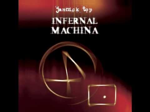 Jannick Top - Infernal Machina Part VI