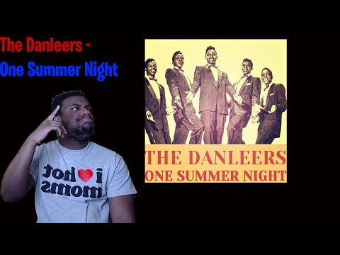 First time reacting to: The Danleers - One Summer Night