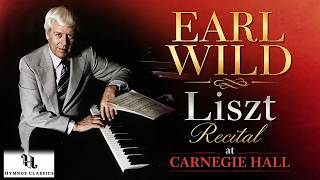 Download lagu EARL WILD: Liszt Recital at Carnegie Hall mp3