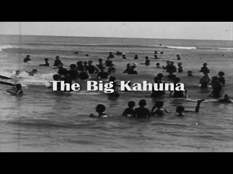 The Big Kahuna | A Short Historical Documentary