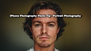 iPhone Photography Photo Tip - Portrait Photography