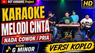 Download lagu MELODI CINTA KARAOKE NADA COWOK/PRIA (Rhoma iram) Versi koplo mp3