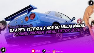Download lagu DJ APETI YETEYAA X ADE SO MULAI NAKAL VIRAL TIKTOK 2024 (Slowed & Reverb) || Sound: RIIOINSM mp3 Download lagu DJ APETI YETEYAA X ADE SO MULAI NAKAL VIRAL TIKTOK 2024 (Slowed & Reverb) || Sound: RIIOINSM mp3