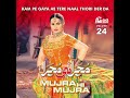 KAM PE GAYA AE TERE NAAL THORI DER DA